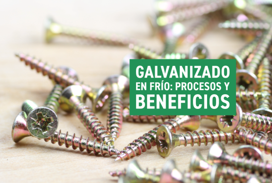 Galvanizado en frío: procesos y beneficios